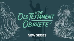 Is the Old Testament Obsolete? @ Quentin Road Baptist Church