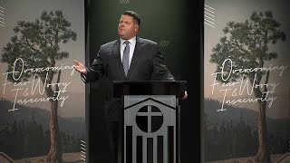 Overcoming Fear, Worry, and Insecurity – Part 1