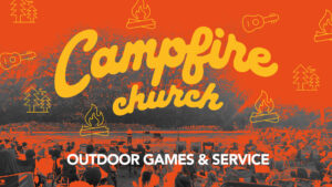 Campfire Church